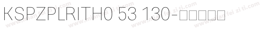 KSPZPLRITH0 53 130字体转换
